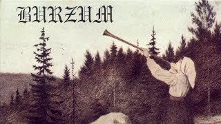 Burzum  Rundgang Um Die Transzendentale Säule Der Singularität [upl. by Attebasile]