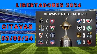 CONFRONTOS DEFINIDOS  LIBERTADORES 2024  BRASILEIROS VÃO SE BATER NA DISPUTA PELA CLASSIFICAÇÃO [upl. by Hurwitz549]