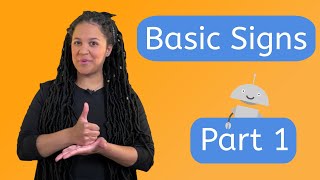 Basic Signs Part 1  American Sign Language for Kids [upl. by Reese423]