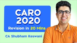 CARO 2020 Revision in 20 Mins  CA Final amp Inter  CA Shubham Keswani AIR 8 [upl. by Olcott]