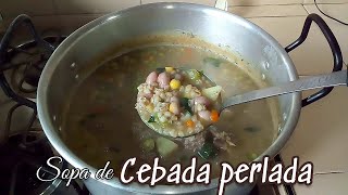 Cómo hacer SOPA DE CEBADA PERLADA CON HUESO CARNUDO DE RES [upl. by Ardet]