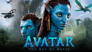 Avatar The Way of Water Full Movie 2022  Zoe Saldana Kate Winslet Cliff Curtis  Facts amp Review [upl. by Yadsnil823]