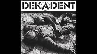 Dekadent  Selftitled  1994  Full Album [upl. by Mcnalley]