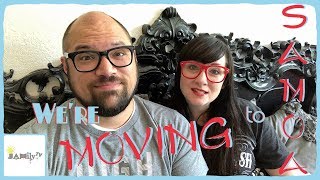 WERE MOVING TO SAMOA  JAMily TV VLOG  Episode 1 [upl. by Acyre]