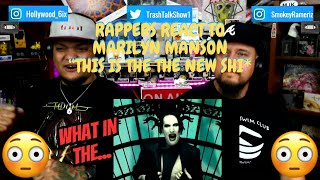 Rappers React To Marilyn Manson quotThis Is The New Shtquot [upl. by Desmund]