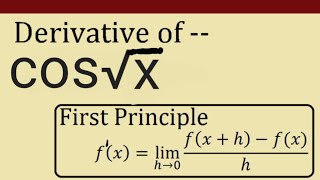 Derivative of cos root x by first principle  cos vargmul x ka avkalan [upl. by Niar321]