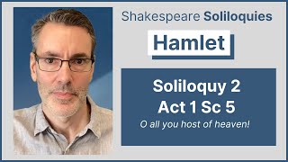 Hamlet Soliloquy Analysis 2 O all you host of heaven Act 1 Sc 5 [upl. by Nawuj]