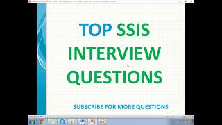 TOP SSIS Interview Questions Part 2 [upl. by Aney480]