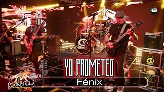 Yo Prometeo  Fénix [upl. by Oirobil]