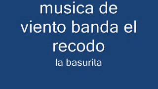 la basuritamúsica de viento banda el recodo [upl. by Edgar]