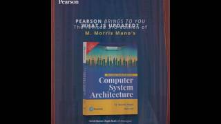 Pearson presents Revised Edition of Computer System Architecture by Morris Mano [upl. by Atiz37]