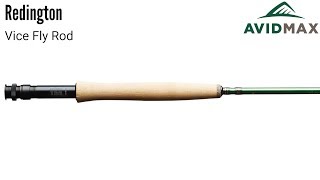 Redington Vice Fly Rod Review  AvidMax [upl. by Cirderf585]