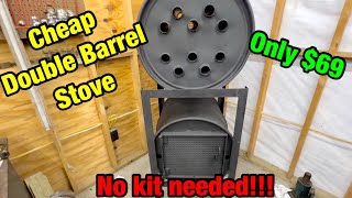 Cheap double barrel stove build NO KIT NEEDED [upl. by Ortrud]