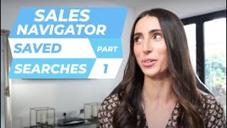 How To Use Sales Navigator Part 1  Saved Searches [upl. by Samantha570]