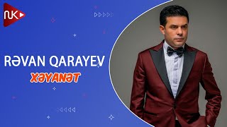 Revan Qarayev  Xeyanet Official Music Video [upl. by Jacqui434]