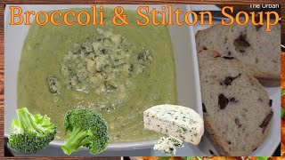 Broccoli amp Stilton Soup  Very Tasty amp Very Easy  easyrecipe food recipe [upl. by Ecirpak]