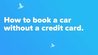 How to book a car without a credit card  Rentalcarscom [upl. by Arlen]