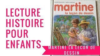 Martine La leçon de dessin  Lecture enfant [upl. by Anomis]