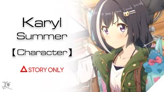 【Princess Connect Re Dive】Character  Karyl Summer  Story Collection [upl. by Rozalie]