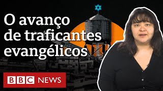 Traficantes evangélicos a religião na briga por territórios no Rio [upl. by Zehe]