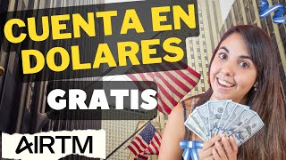 🤑ABRIR una CUENTA BANCARIA en DOLARES 💵  en USA desde ARGENTINA  AIRTM [upl. by Rube]