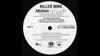 Killer Mike  ReAkshon Dirty Remix A Cappella [upl. by Liliane]