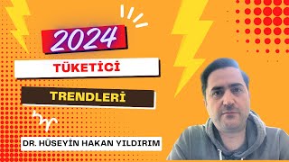 2024 Tüketici Trendleri Tüketicilerin Yönelimleri Hangi Yönde [upl. by Riada923]