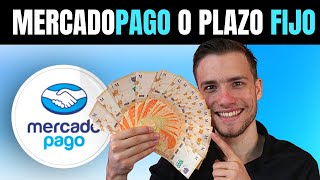 ¿Invertir en MERCADOPAGO o PLAZO FIJO ¿Cuál Conviene más [upl. by Sirrap]