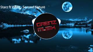 Starz ft Veela  Second Nature [upl. by Allisirp]