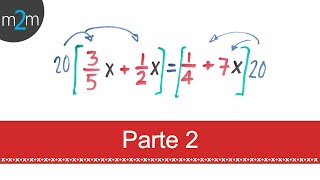 Ecuaciones de 1er grado  comprobación parte 2 [upl. by Ecniuq534]