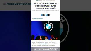 BMW recalls 720K vehicles with risk of water pump connector short circuit [upl. by Arda]