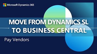 Comparing the pay vendor process in Dynamics SL with Dynamics 365 Business Central [upl. by Savina]