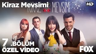 Sana hala çok kızgınım Kiraz Mevsimi 7 bölüm [upl. by Flosi]