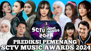 Prediksi Pemenang SCTV MUSIC AWARDS 2024  LestiLyodraSalma Salsabil Gilga Sahid Tiara Andini [upl. by Susi]