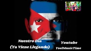 NUESTRO DIA YA VIENE LLEGANDO KARAOKE Willy Chirino Tema Original  Coros [upl. by Doi245]