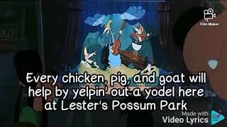 Lester possum park song lyrics A goofy movie [upl. by Nilrac]