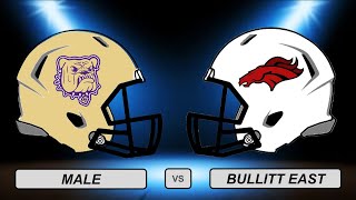 High School Football Male vs Bullitt East audio only [upl. by Llechtim]