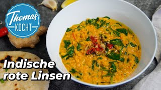 Rotes Linsen Dal  indisches Linsengericht vegetarisch  Thomas kocht [upl. by Yenrab818]