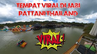 Tempat Viral di Jabi Pattani Thailand [upl. by Leunamme]