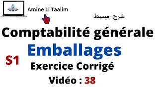 Comptabilité Générale S1  les Emballages Exercices Corrigés [upl. by Atineg]