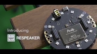 Introducing Respeaker  Voice Interaction Demo Series [upl. by Ettelracs]