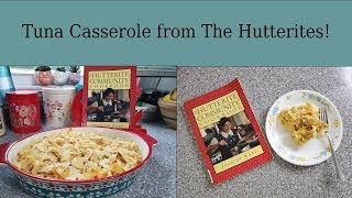 A Look at the Hutterites and their Tuna Casserole [upl. by Ykcim]