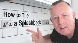 How to Tile a Splashback  the Proper Way [upl. by Yeldoow]