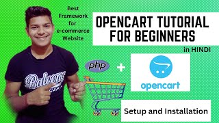 Setup and Installation  Opencart Tutorial for beginners  Opencart Framework [upl. by Cleodel]