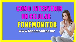 🔥COMO REVISAR UN CELULAR PARA ESCUCHAR SUS LLAMADAS CON FONEMONITOR2024 [upl. by Aceber]