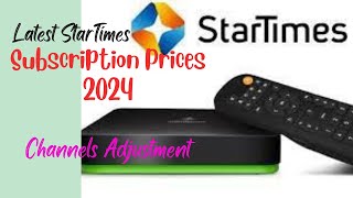 Latest StarTimes Subscription Prices 2024  Channels Adjustment  Channels Upgrade and Downgrade [upl. by Gilberto]