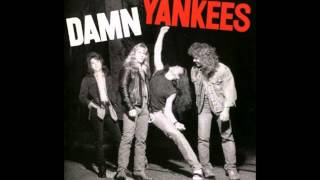 Damn Yankees  High Enough [upl. by Octavian]