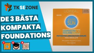 De 3 bästa kompakta foundations [upl. by Elraet76]