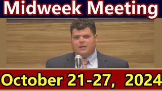 Extract  Midweek Meeting  October 2127 2024 [upl. by Jarlath]