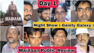 Maidaan Movie Public Review Night Show At Gaiety Galaxy Theatre In Mumbai [upl. by Myke]